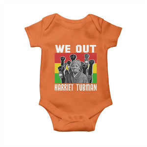 Harriet Tubman Baby Onesie We Out Women Empowerment Quote TS12 Orange Print Your Wear