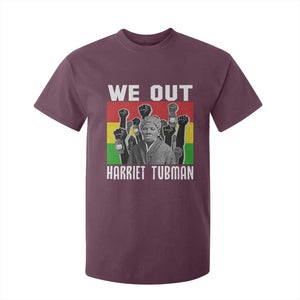 Harriet Tubman T Shirt For Kid We Out Women Empowerment Quote TS12 Maroon Print Your Wear