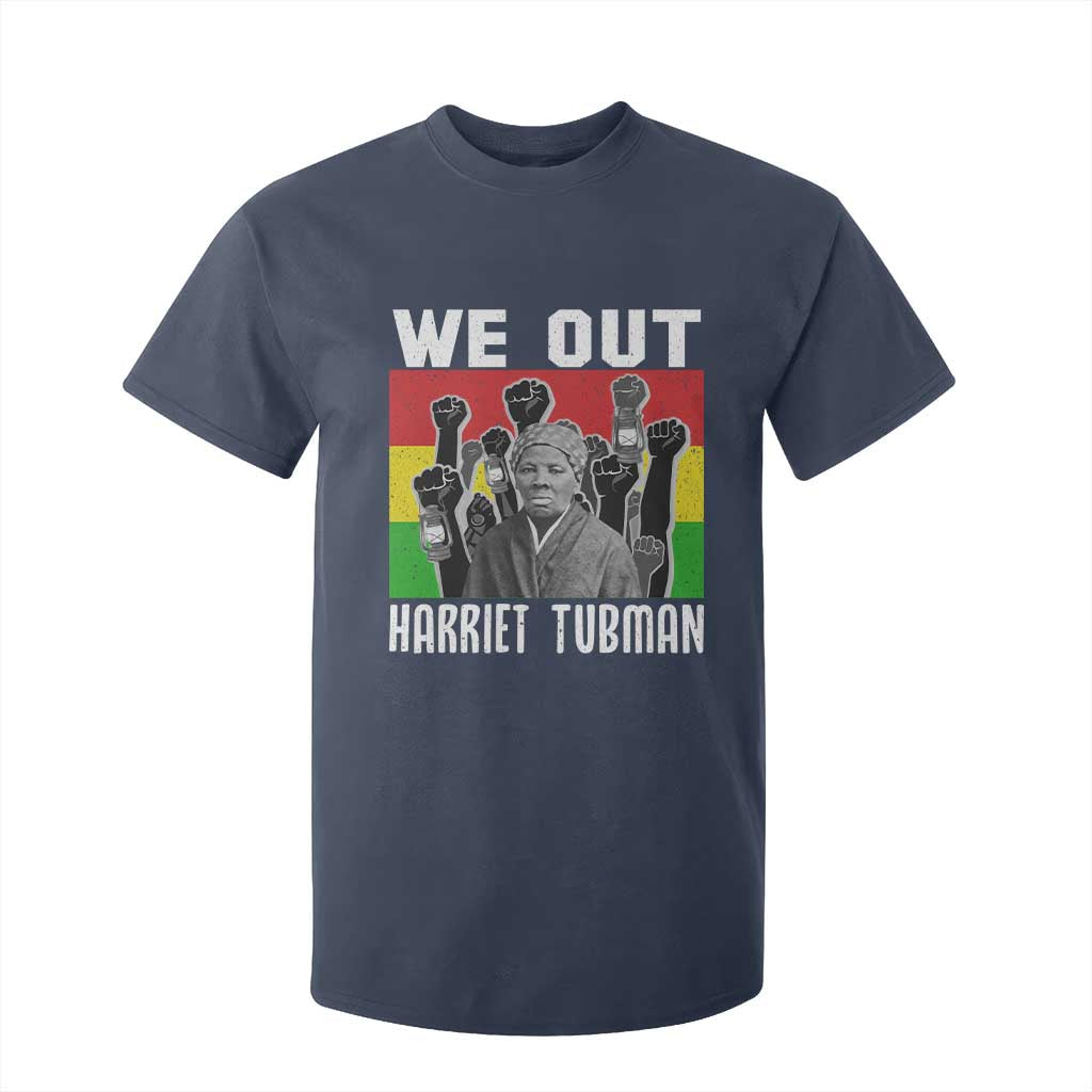 Harriet Tubman T Shirt For Kid We Out Women Empowerment Quote TS12 Navy Print Your Wear