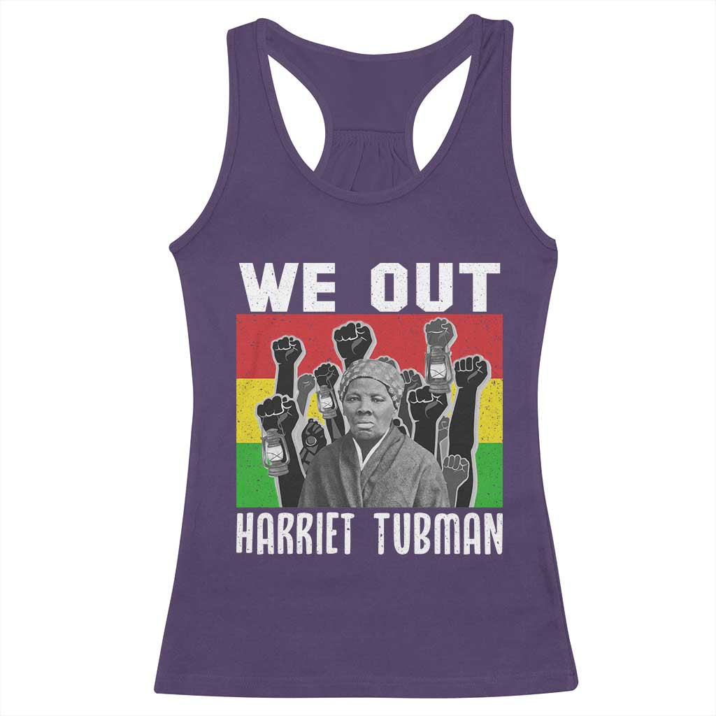 Harriet Tubman Racerback Tank Top We Out Women Empowerment Quote TS12 Purple Print Your Wear