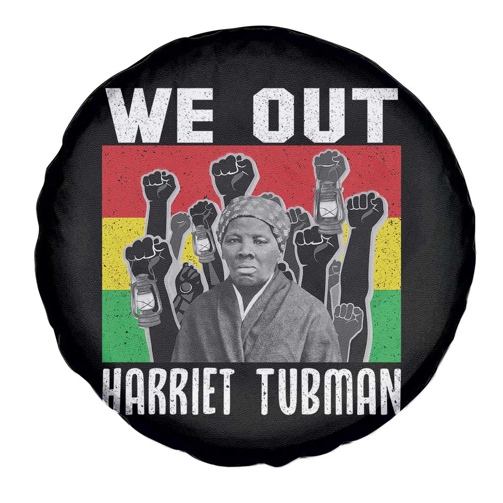 Harriet Tubman Spare Tire Cover We Out Women Empowerment Quote TS12 Print Your Wear