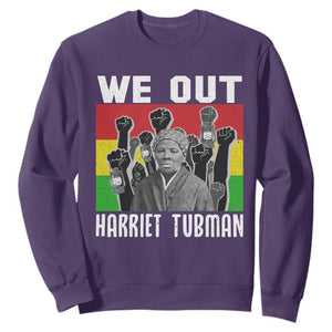 Harriet Tubman Sweatshirt We Out Women Empowerment Quote TS12 Purple Print Your Wear