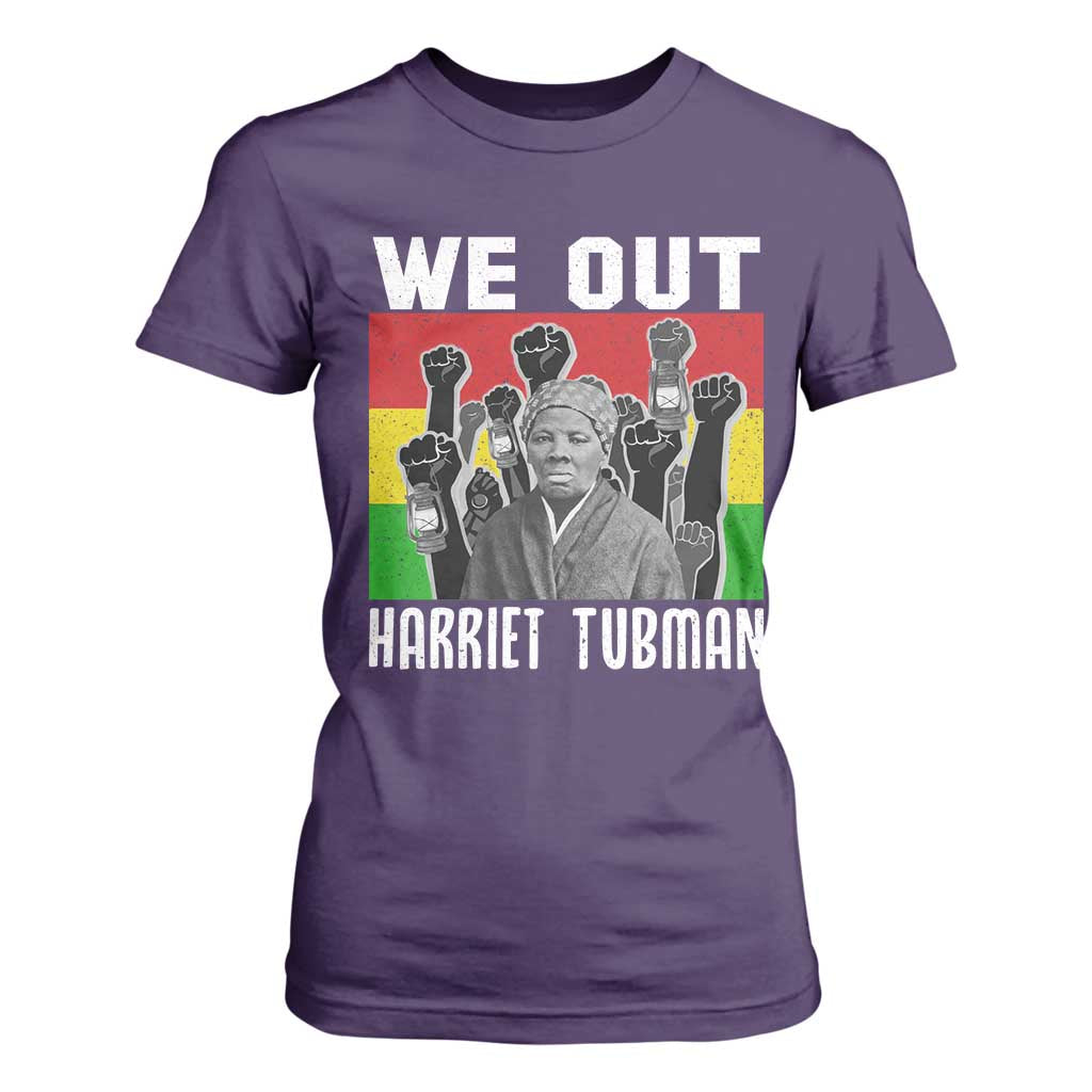 Harriet Tubman T Shirt For Women We Out Women Empowerment Quote TS12 Purple Print Your Wear