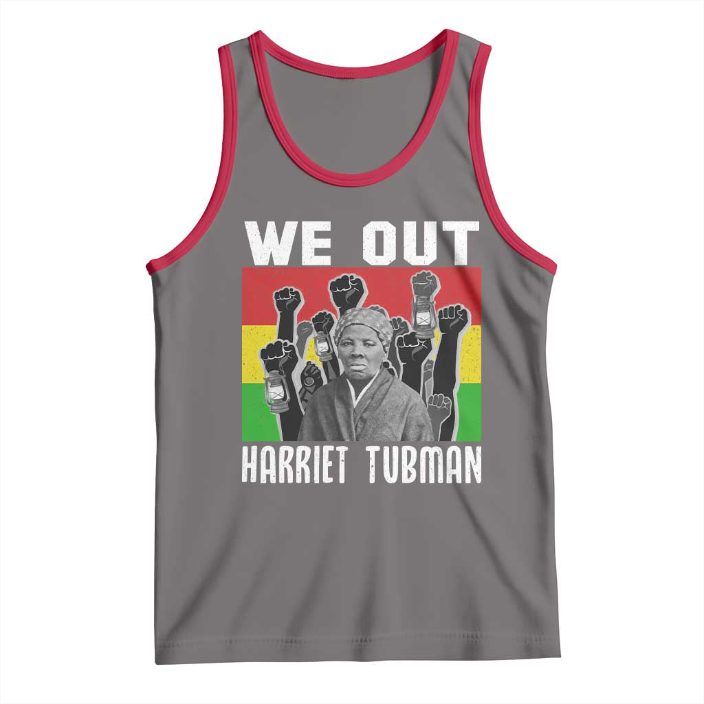 Harriet Tubman Tank Top We Out Women Empowerment Quote TS12 Deep Heather Red Print Your Wear