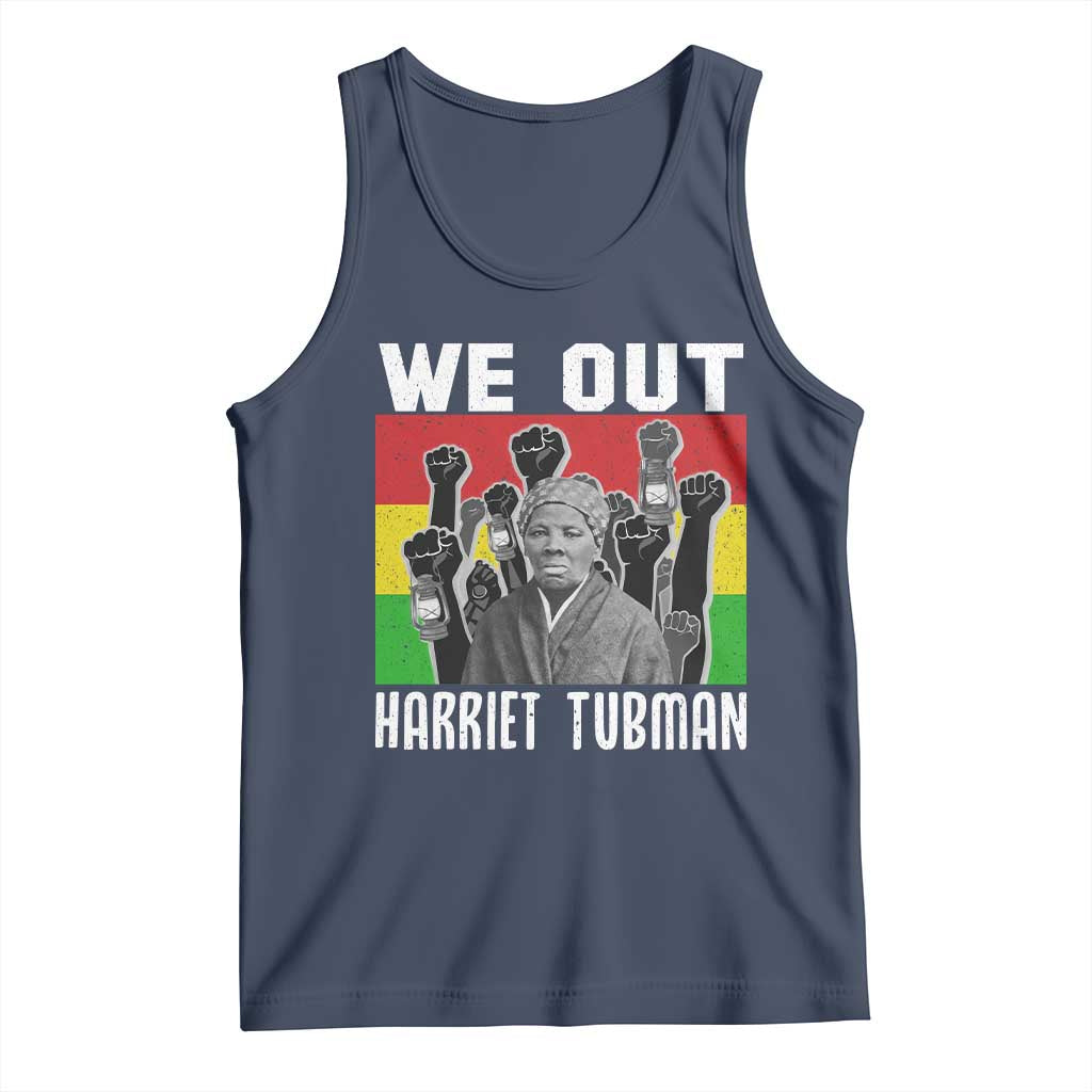 Harriet Tubman Tank Top We Out Women Empowerment Quote TS12 Navy Print Your Wear