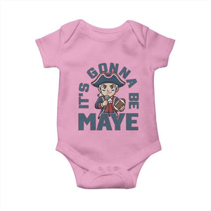 It Is Gonna Be Maye Baby Onesie Funny QB Sport Fan TS12 Light Pink Print Your Wear