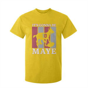 It Is Gonna Be Maye T Shirt For Kid Football Lover Gift For NE Fan TS12 Daisy Print Your Wear