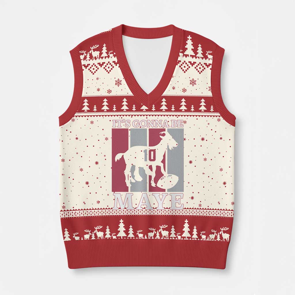 It Is Gonna Be Maye V-Neck Knit Sweater Vest Football Lover Gift For NE Fan TS12 Beige Red Print Your Wear