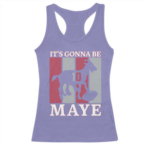 It Is Gonna Be Maye Racerback Tank Top Football Lover Gift For NE Fan TS12 Violet Print Your Wear