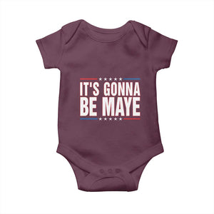 It Is Gonna Be Maye Baby Onesie Funny Quarterback Football Fan TS12 Maroon Print Your Wear