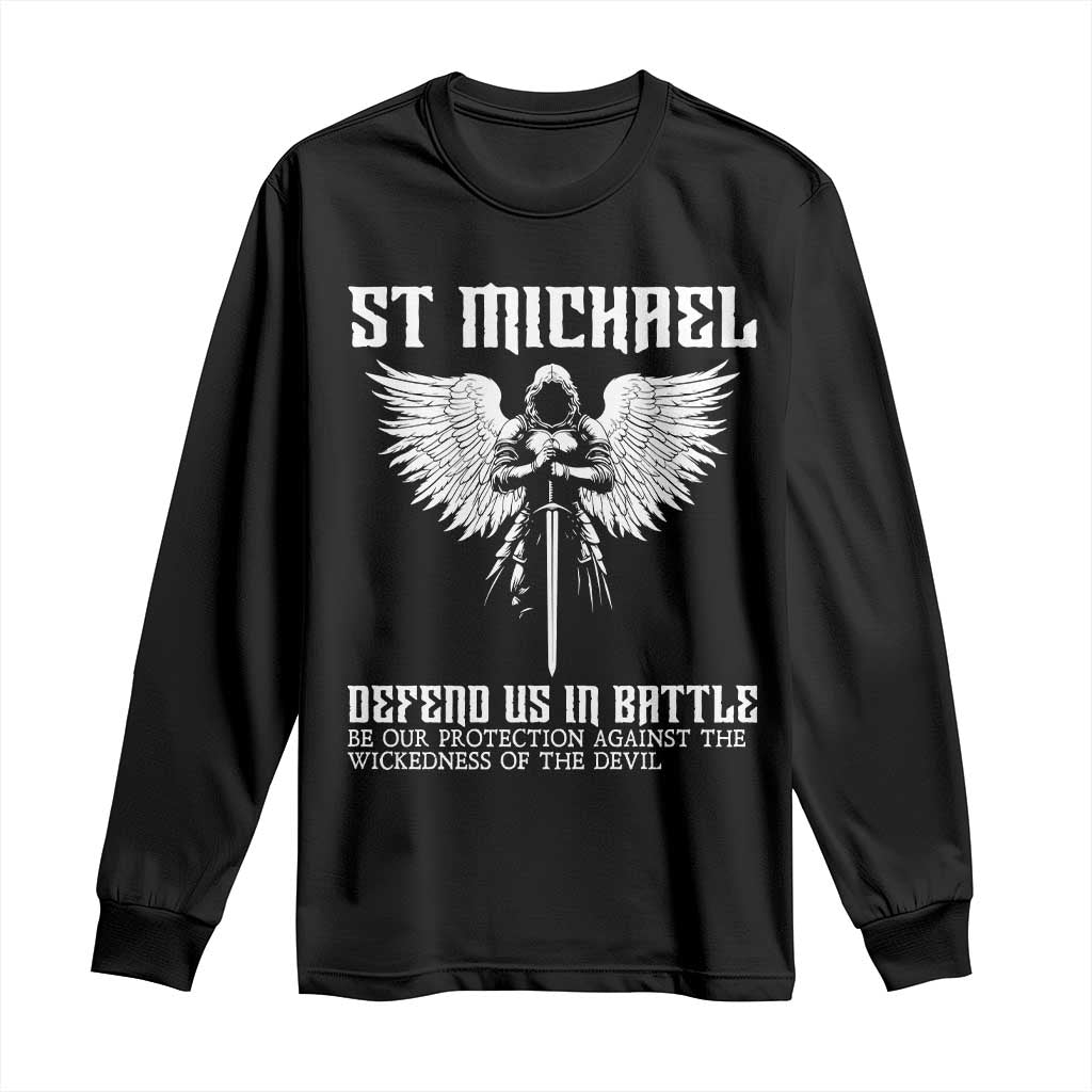 Saint Michael Defend Us In Battle Long Sleeve Shirt Christian Faith Gift TS12 Black Print Your Wear