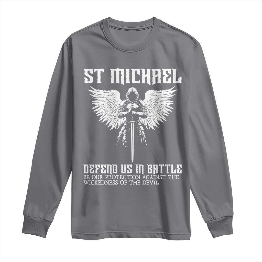 Saint Michael Defend Us In Battle Long Sleeve Shirt Christian Faith Gift TS12 Charcoal Print Your Wear