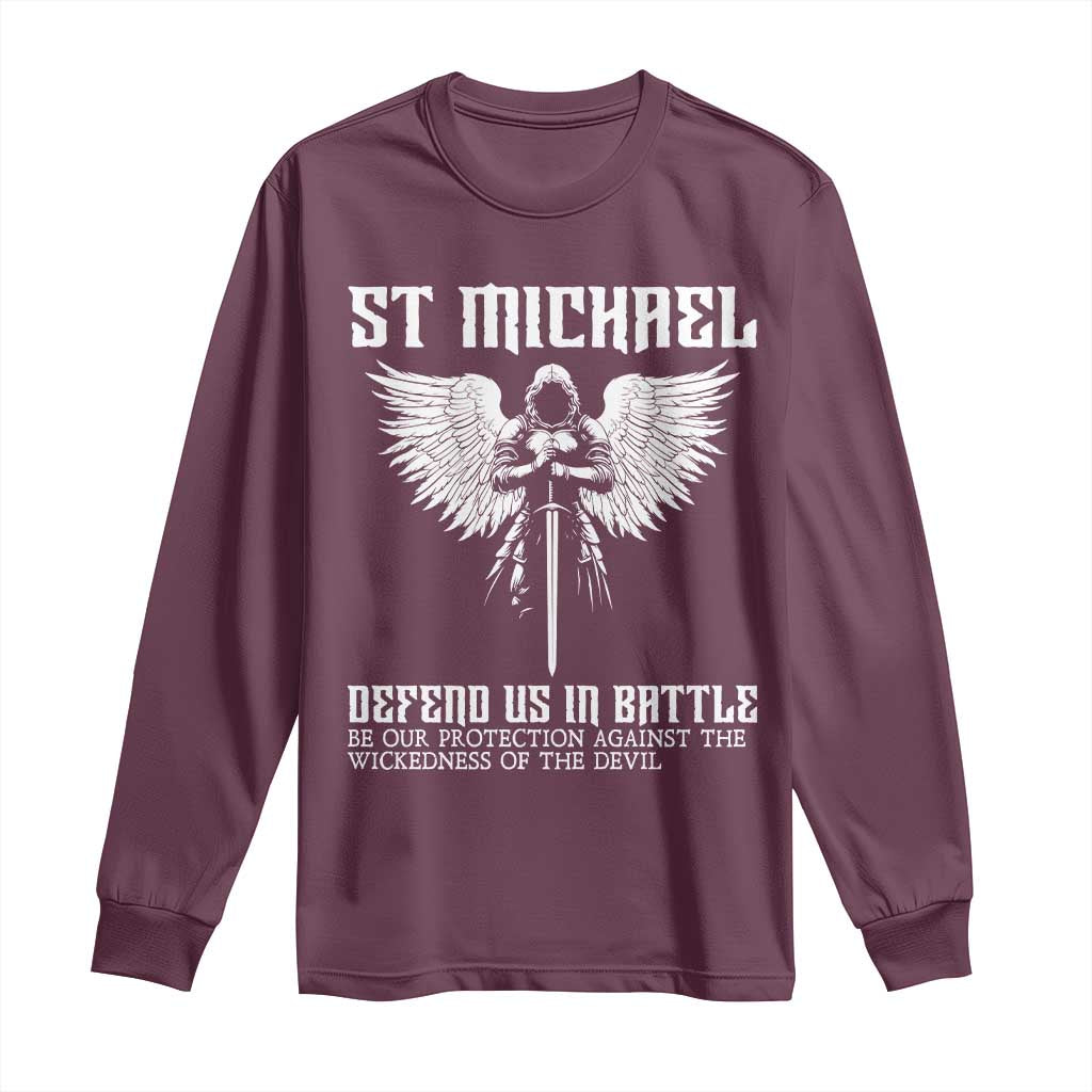 Saint Michael Defend Us In Battle Long Sleeve Shirt Christian Faith Gift TS12 Maroon Print Your Wear