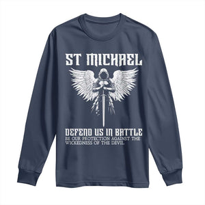 Saint Michael Defend Us In Battle Long Sleeve Shirt Christian Faith Gift TS12 Navy Print Your Wear