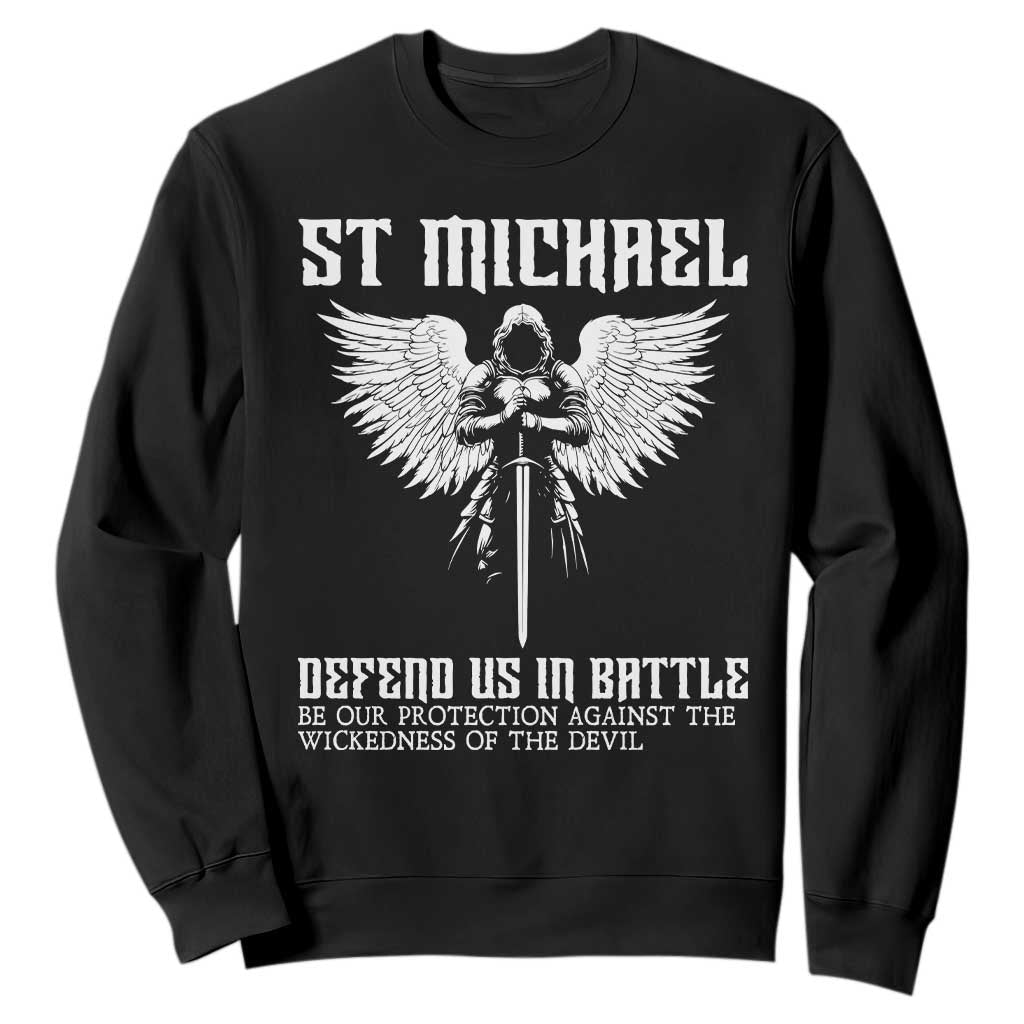 Saint Michael Defend Us In Battle Sweatshirt Christian Faith Gift TS12 Black Print Your Wear