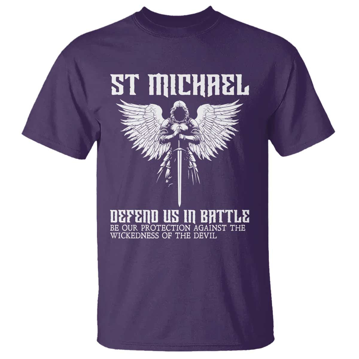 Saint Michael Defend Us In Battle T Shirt Christian Faith Gift TS12 Purple Print Your Wear