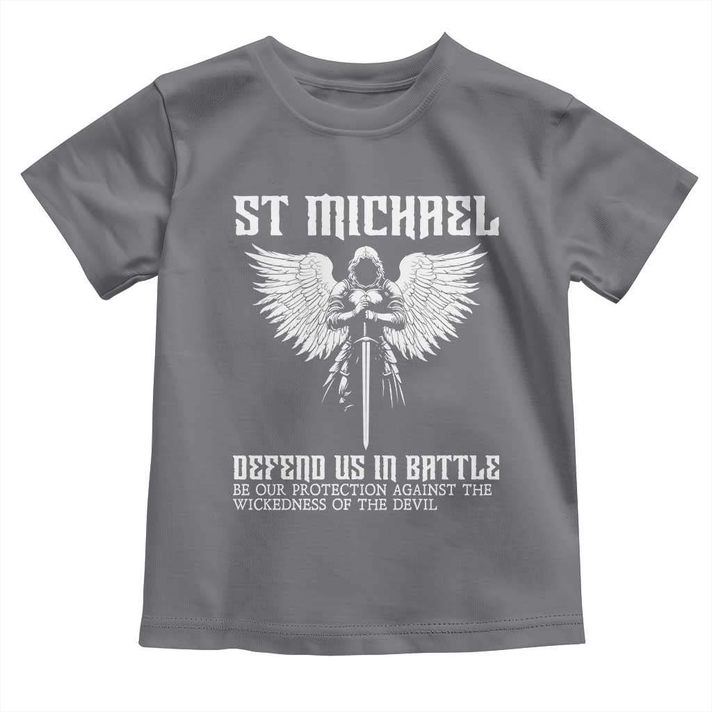 Saint Michael Defend Us In Battle Toddler T Shirt Christian Faith Gift TS12 Charcoal Print Your Wear
