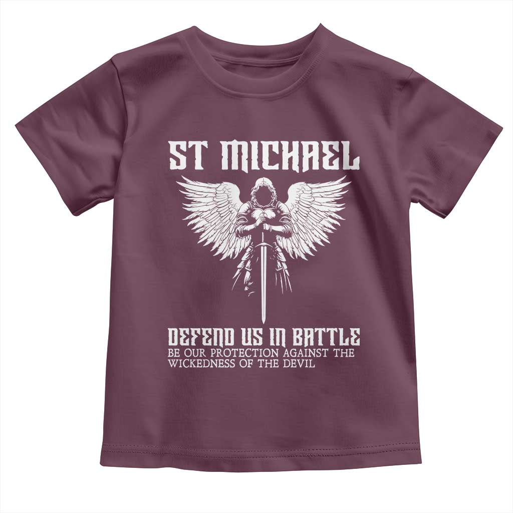 Saint Michael Defend Us In Battle Toddler T Shirt Christian Faith Gift TS12 Maroon Print Your Wear