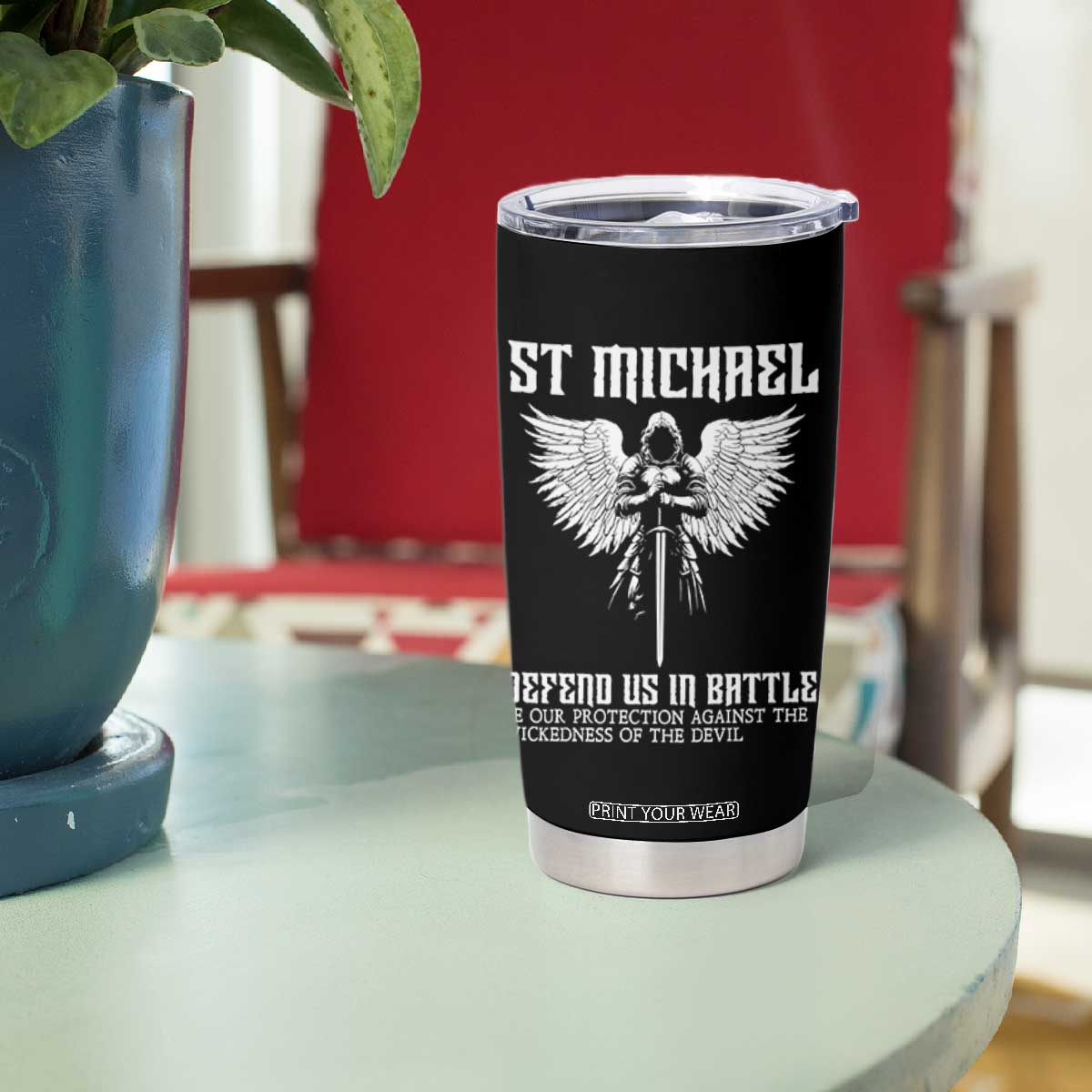 Saint Michael Defend Us In Battle Tumbler Cup Christian Faith Gift TS12 Print Your Wear