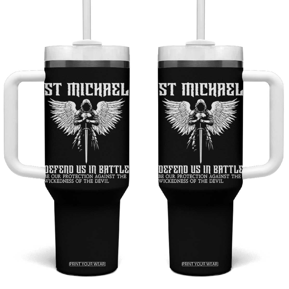 Saint Michael Defend Us In Battle Tumbler With Handle Christian Faith Gift TS12 One Size: 40 oz Black Print Your Wear