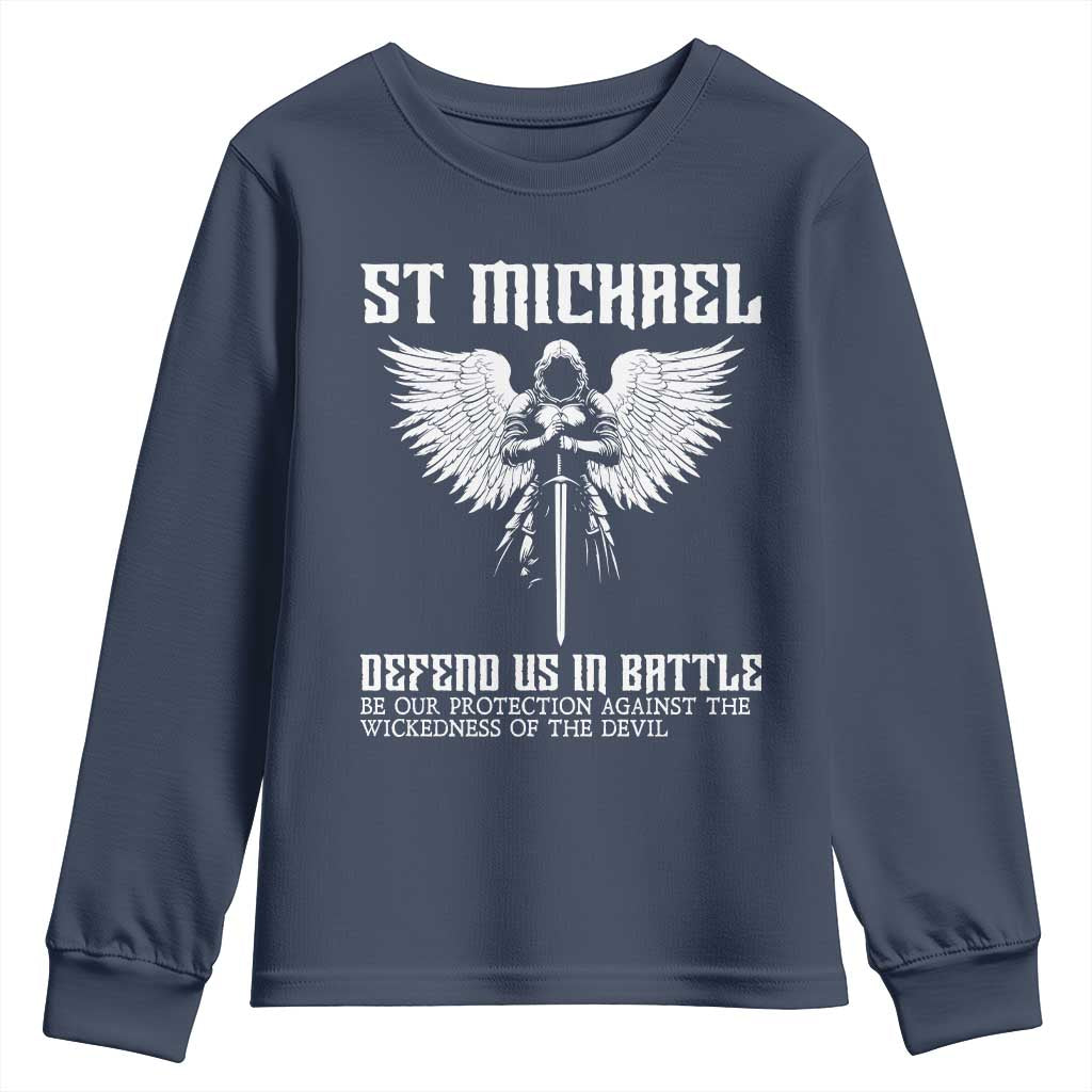 Saint Michael Defend Us In Battle Youth Sweatshirt Christian Faith Gift TS12 Navy Print Your Wear