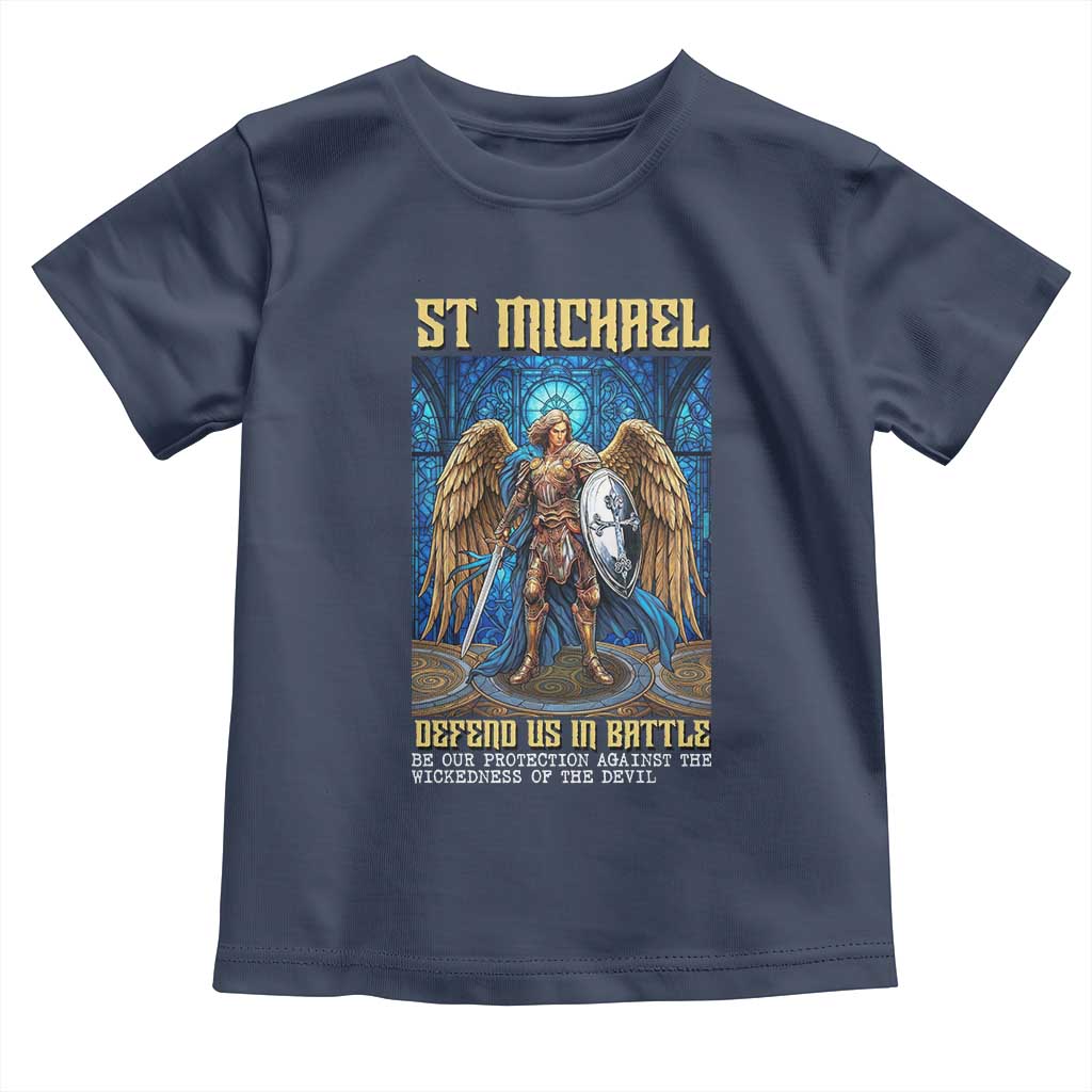 Saint Michael Prayer Defend Us In Battle Toddler T Shirt Religious Gift TS12 Navy Print Your Wear