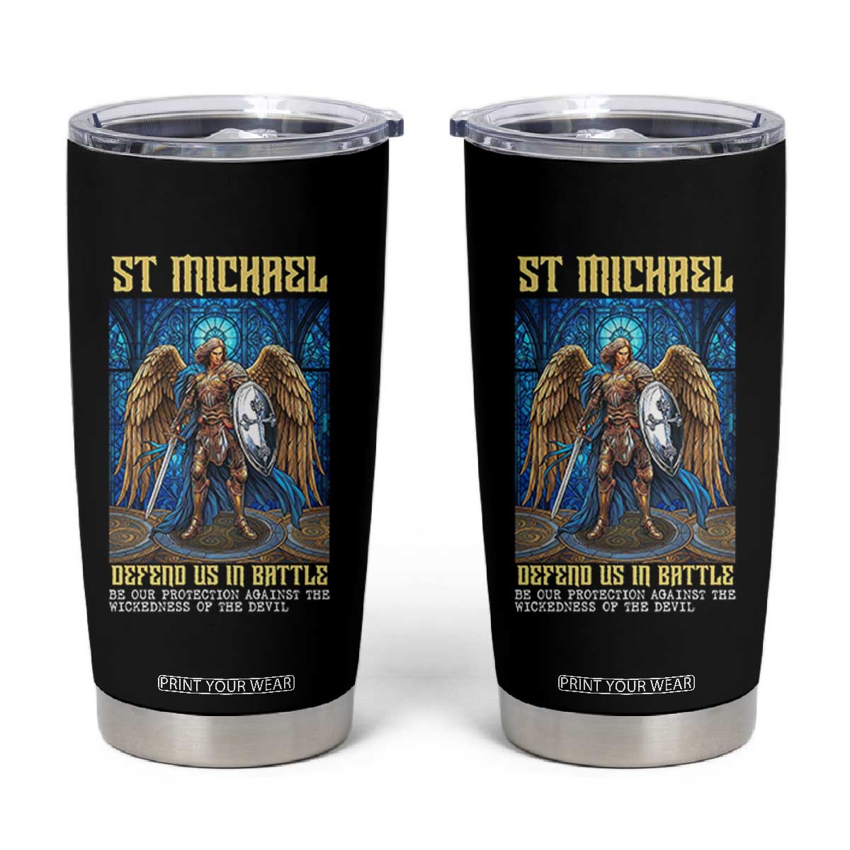 Saint Michael Prayer Defend Us In Battle Tumbler Cup Religious Gift TS12 Black Print Your Wear