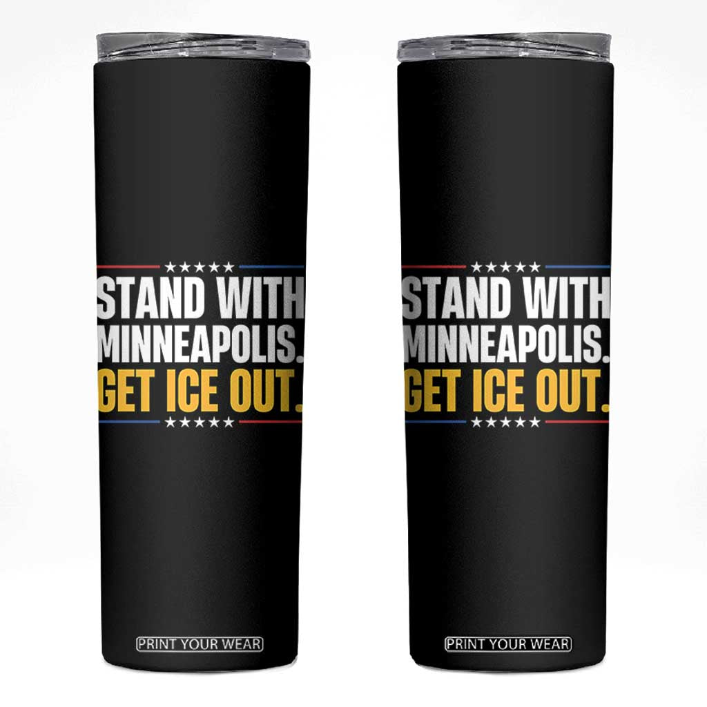 Stand With Minneapolis Skinny Tumbler Minnesota Community Support Gift TS12 Black Print Your Wear
