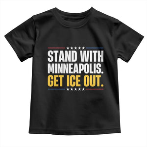Stand With Minneapolis Toddler T Shirt Minnesota Community Support Gift TS12 Black Print Your Wear