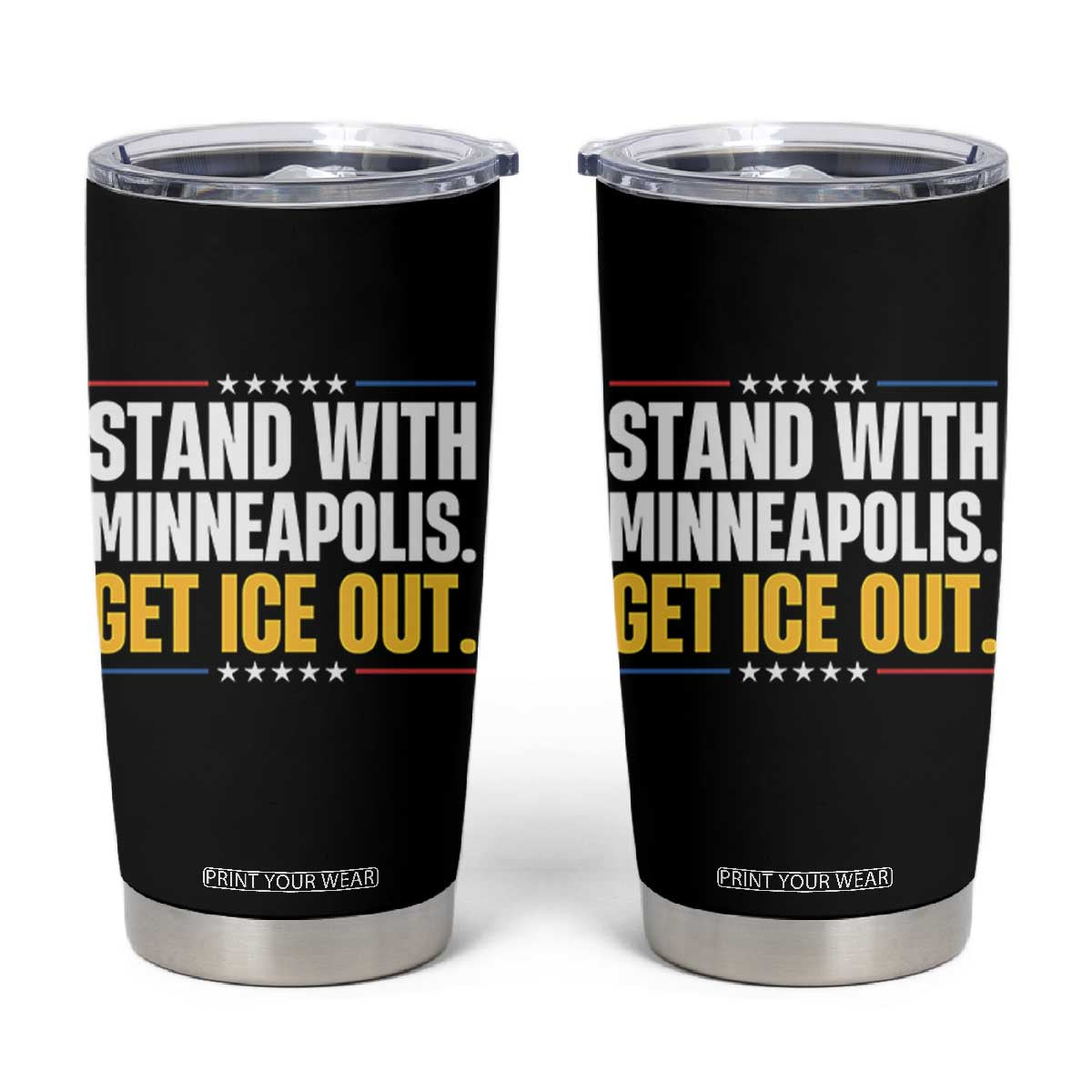 Stand With Minneapolis Tumbler Cup Minnesota Community Support Gift TS12 Black Print Your Wear