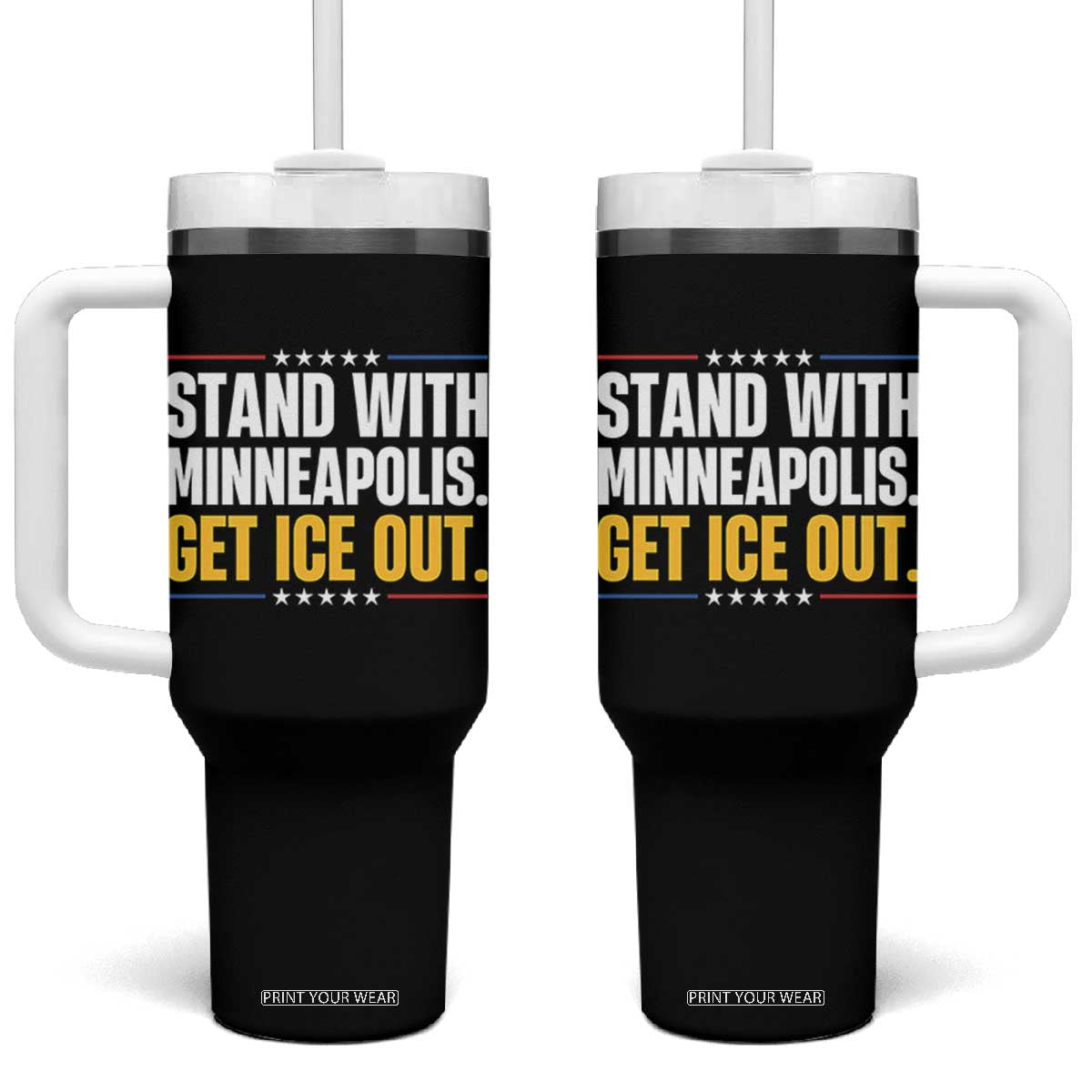 Stand With Minneapolis Tumbler With Handle Minnesota Community Support Gift TS12 One Size: 40 oz Black Print Your Wear
