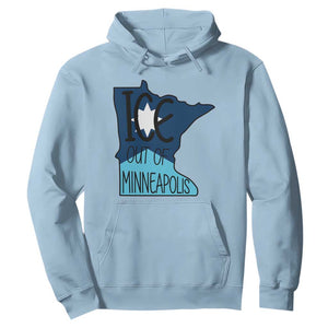 Ice Out Of Minneapolis Hoodie Minnesota Community Support Gift TS12 Light Blue Print Your Wear