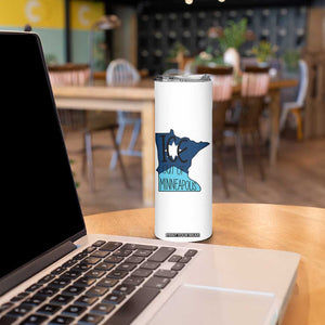 Ice Out Of Minneapolis Skinny Tumbler Minnesota Community Support Gift TS12 Print Your Wear