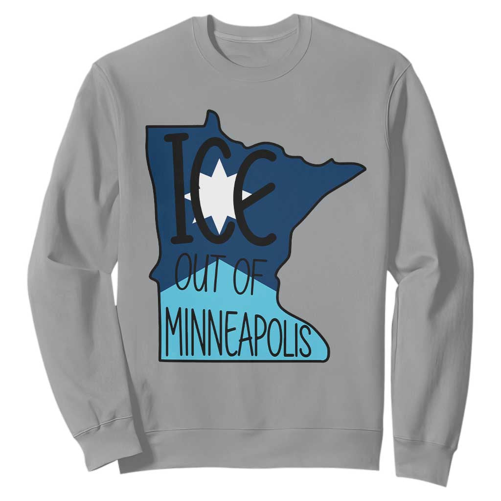 Ice Out Of Minneapolis Sweatshirt Minnesota Community Support Gift TS12 Sport Gray Print Your Wear