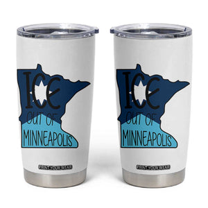 Ice Out Of Minneapolis Tumbler Cup Minnesota Community Support Gift TS12 White Print Your Wear