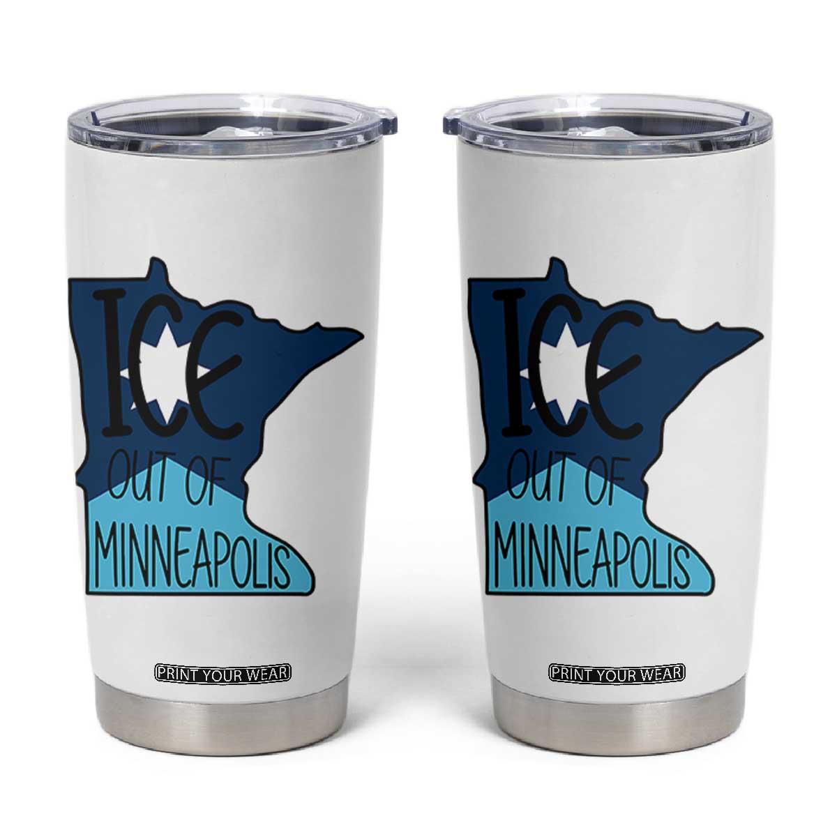 Ice Out Of Minneapolis Tumbler Cup Minnesota Community Support Gift TS12 White Print Your Wear