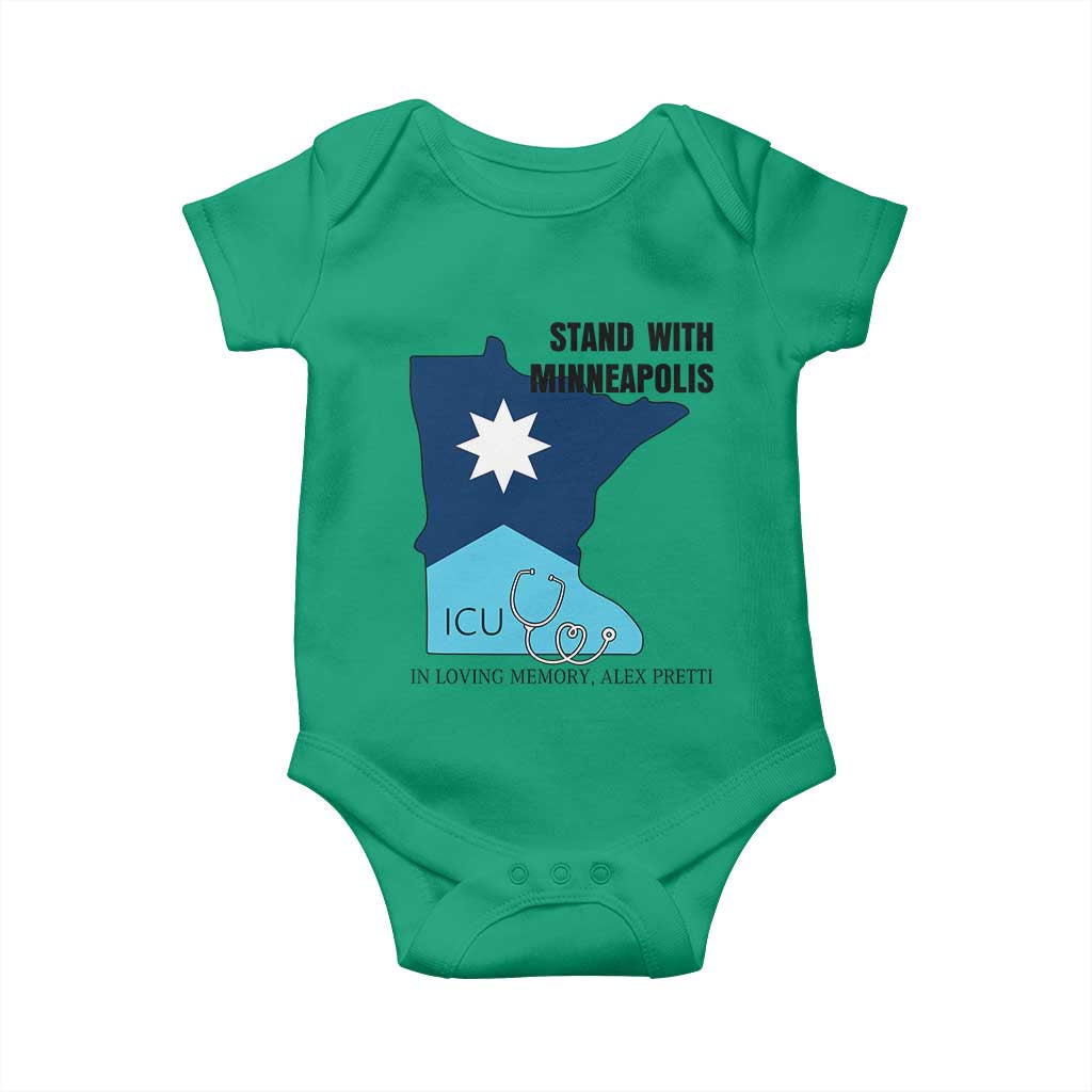 Stand With Minneapolis Baby Onesie In Loving Memory Of Alex TS12 Irish Green Print Your Wear