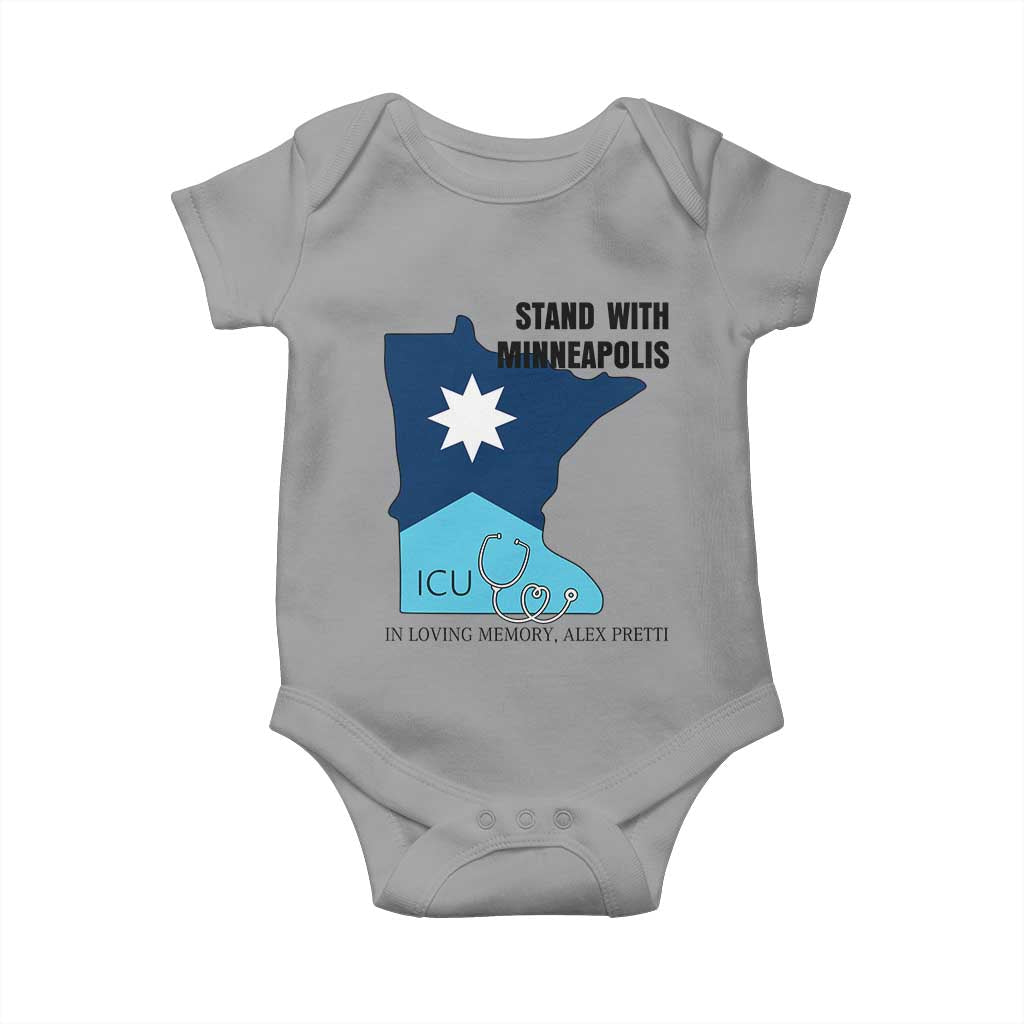 Stand With Minneapolis Baby Onesie In Loving Memory Of Alex TS12 Sport Gray Print Your Wear