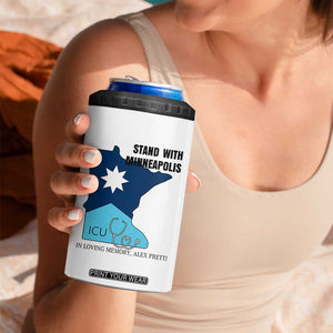 Stand With Minneapolis 4 in 1 Can Cooler Tumbler In Loving Memory Of Alex TS12 Print Your Wear