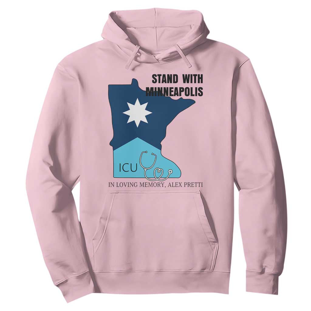Stand With Minneapolis Hoodie In Loving Memory Of Alex TS12 Light Pink Print Your Wear