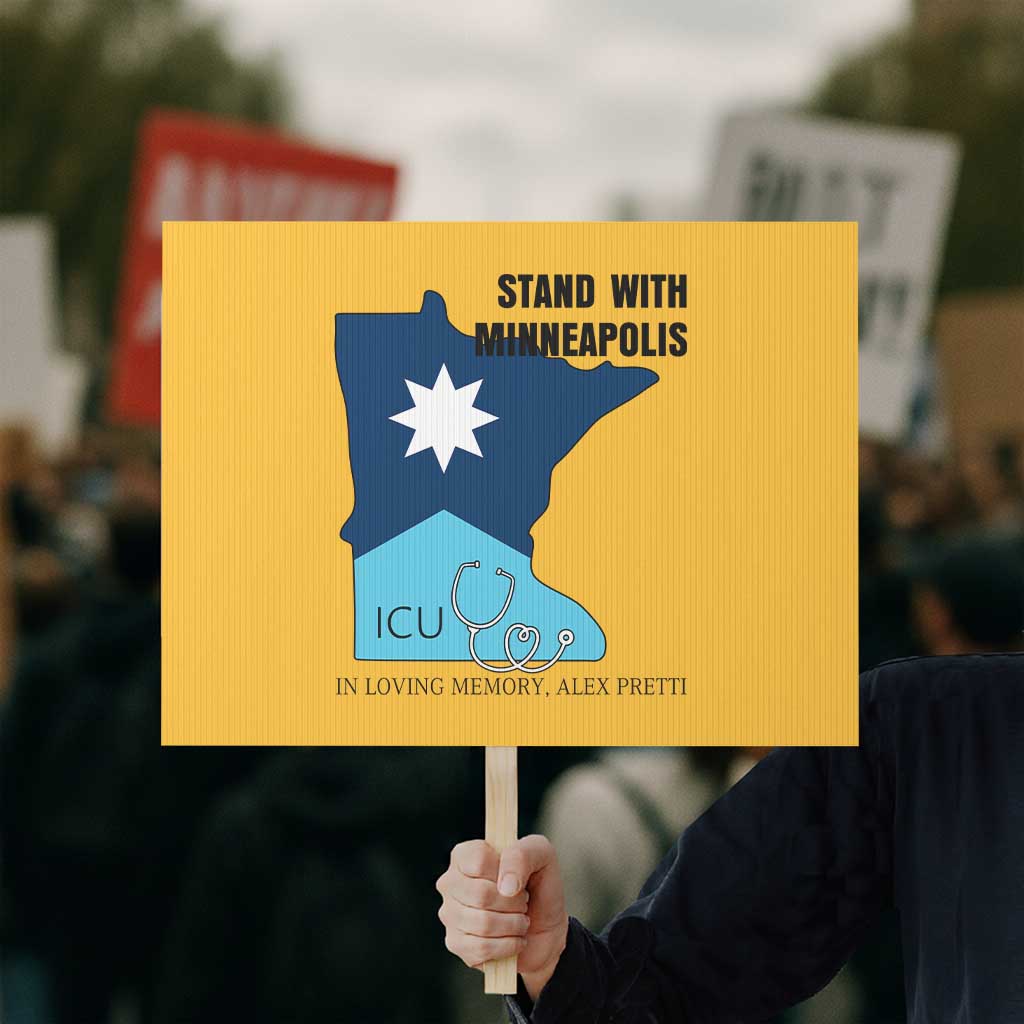 Stand With Minneapolis Protest Sign In Loving Memory Of Alex TS12 Horizontal 18