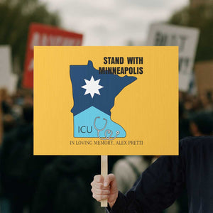 Stand With Minneapolis Protest Sign In Loving Memory Of Alex TS12 Horizontal 18" × 24" Yellow Print Your Wear