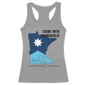 Stand With Minneapolis Racerback Tank Top In Loving Memory Of Alex TS12 Sport Gray Print Your Wear