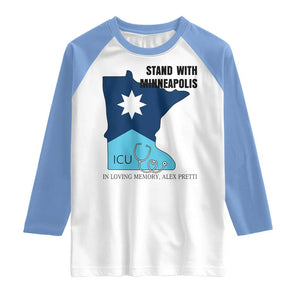 Stand With Minneapolis Raglan Shirt In Loving Memory Of Alex TS12 White Carolina Blue Print Your Wear