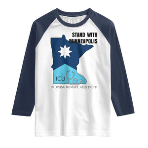 Stand With Minneapolis Raglan Shirt In Loving Memory Of Alex TS12 White Navy Print Your Wear
