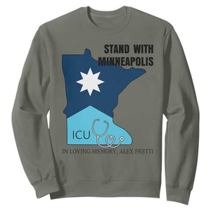 Stand With Minneapolis Sweatshirt In Loving Memory Of Alex TS12 Military Green Print Your Wear