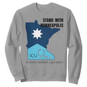 Stand With Minneapolis Sweatshirt In Loving Memory Of Alex TS12 Sport Gray Print Your Wear