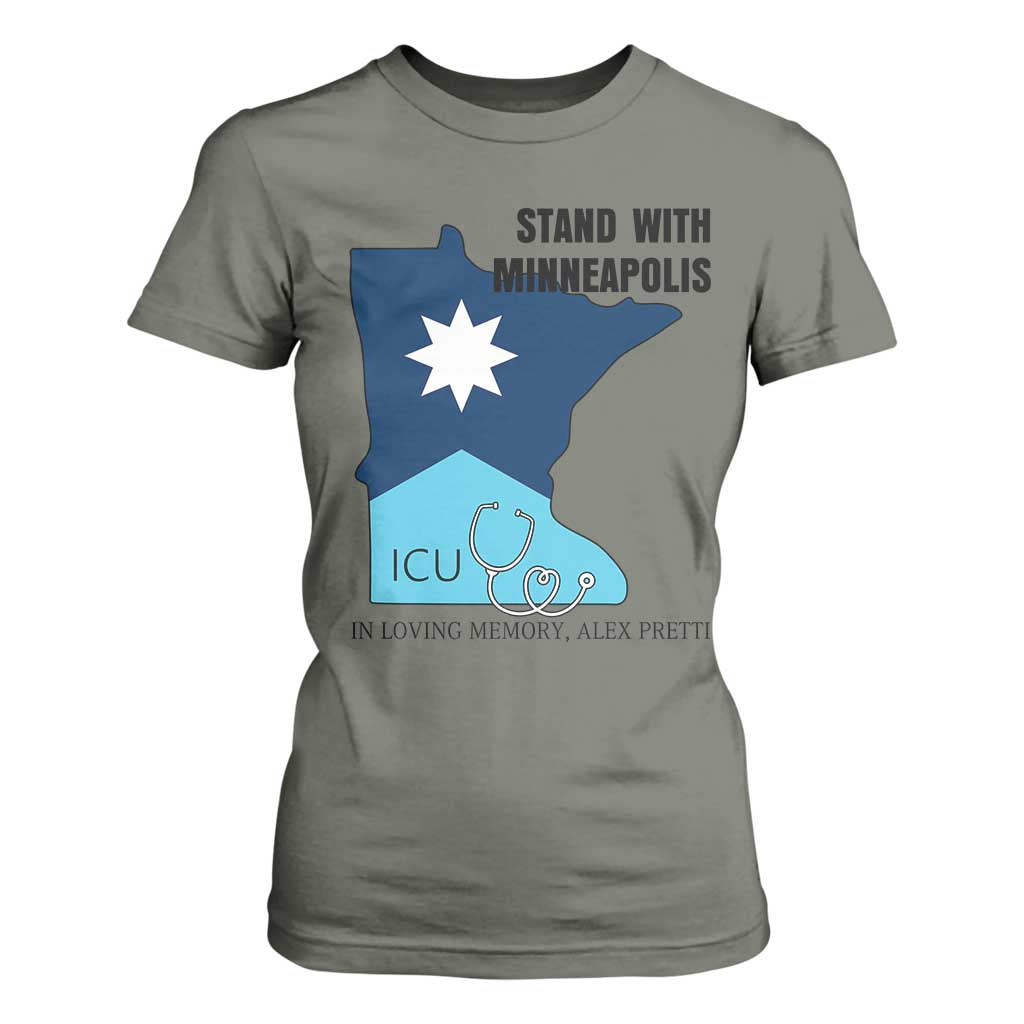 Stand With Minneapolis T Shirt For Women In Loving Memory Of Alex TS12 Military Green Print Your Wear