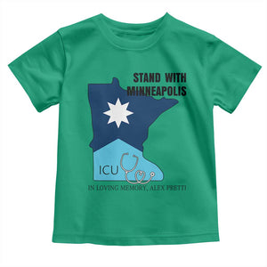 Stand With Minneapolis Toddler T Shirt In Loving Memory Of Alex TS12 Irish Green Print Your Wear
