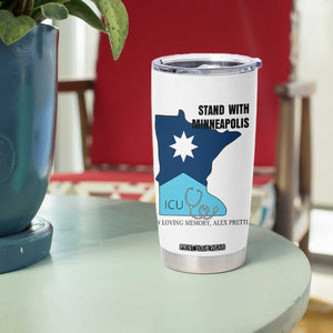 Stand With Minneapolis Tumbler Cup In Loving Memory Of Alex TS12 Print Your Wear